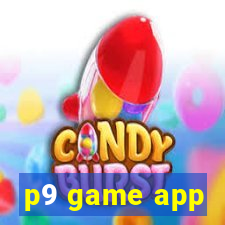 p9 game app